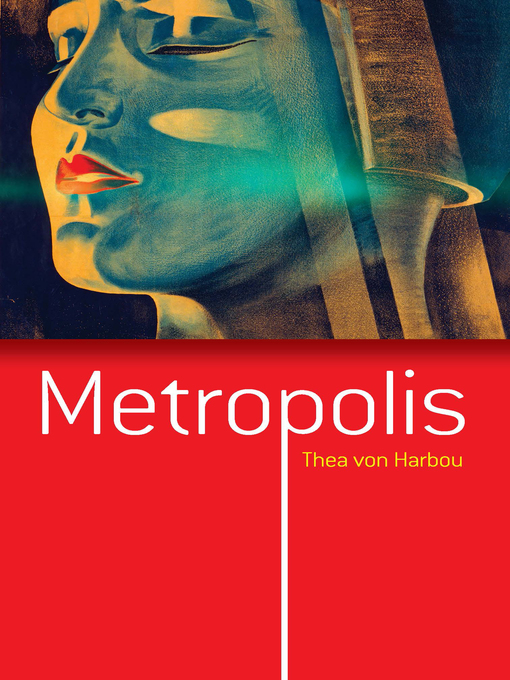 Title details for Metropolis by Thea von Harbou - Available